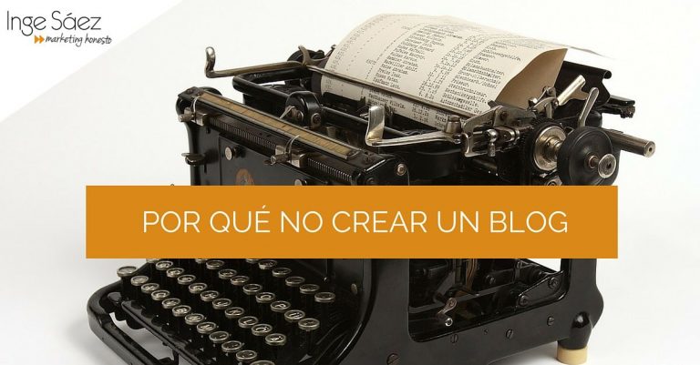 POR QUE NO CREAR UN BLOG